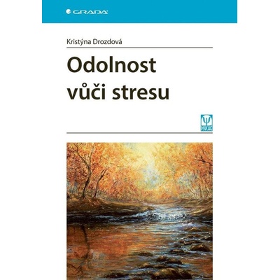 Odolnost vůči stresu - Kristýna Drozdová