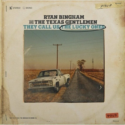 Ryan Bingham: They Call Us The Lucky O LP