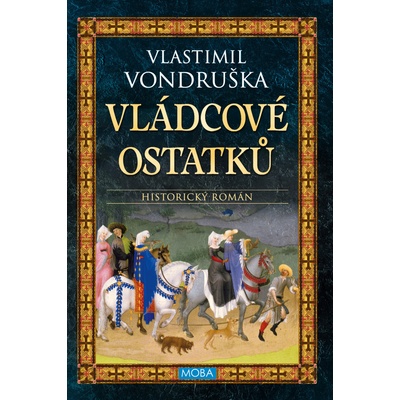 Vládcové ostatků - 4. vydání
