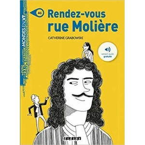 Mondes en VF - Rendez-vous rue Moliere /A1/ | Catherine Grabowski (ISBN: 9782278092345)