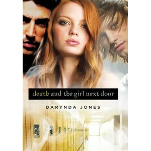Death and the Girl Next Door | Darynda Jones (ISBN: 9780312625207)