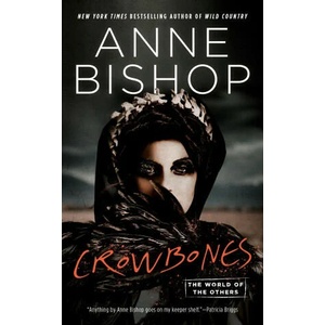Crowbones | BISHOP ANNE (ISBN: 9780593337349)