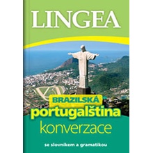 LINGEA CZ-Brazilská portugalčina-konverzace se slovníkem a gramatikou