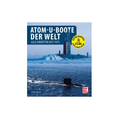 Atom-U-Boote der Welt | Stefan Ulsamer