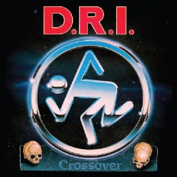 D.R.I.: CROSSOVER -MILLENIUM LP