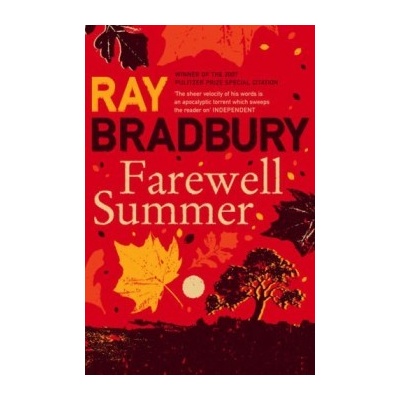 Farewell Summer - Ray Bradbury