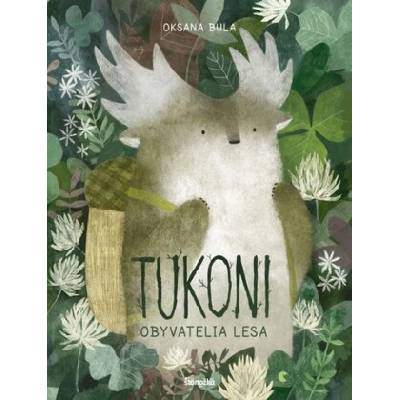 Tukoni. Obyvatelia lesa.