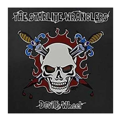 The Starlite Wranglers - Devil`s Wheel LP