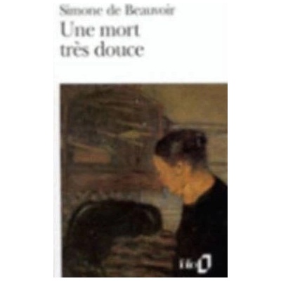 Une Mort Tres Douce - S. de Beauvoir