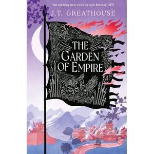 Garden of Empire | J. T. Greathouse (ISBN: 9781473232938)
