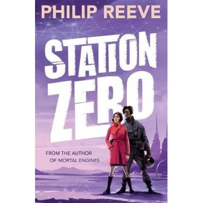 Station Zero Reeve PhilipPaperback / softback