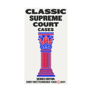 Classic Supreme Court Cases | Corey Brettschneider (ISBN: 9780143135135)