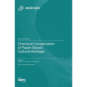 Chemical Conservation of Paper-Based Cultural Heritage (ISBN: 9783725836260)