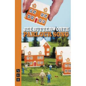 Parlour Song | Jez Butterworth (ISBN: 9781848420267)