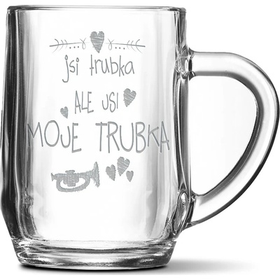 Sablio Půllitr Jsi trubka ale jsi moje trubka 500 ml