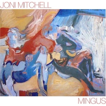 MITCHELL JONI: MEMORYS OF MINGUS CD