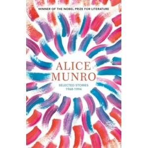 Selected Stories | Munro, Alice (ISBN: 9781784876883)