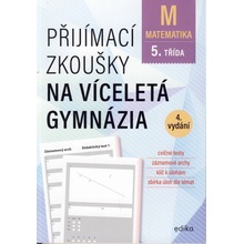 Přijímací zkoušky na víceletá gymnázia Matematika