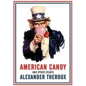 American Candy and Other Essays (ISBN: 9798218703691)