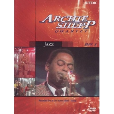 Archie Shepp Quartet: Part 1 DVD