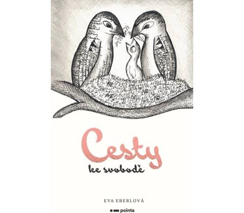 Cesty ke svobodě