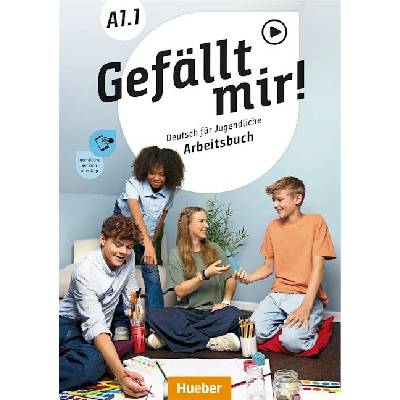 Gefällt mir! A1.1. Arbeitsbuch plus interaktive Version - Erna Szakály