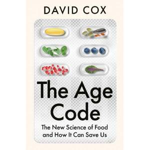 The Age Code: The New Science of Food and How It Can Save Us (ISBN: 9780008708887)