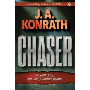 Chaser | J. A. Konrath (ISBN: 9781679240843)
