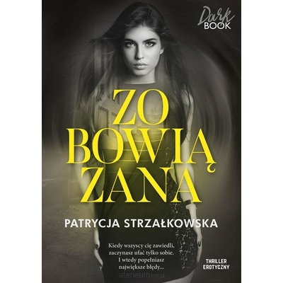 Zobowiązana - Patrycja Strzałkowska