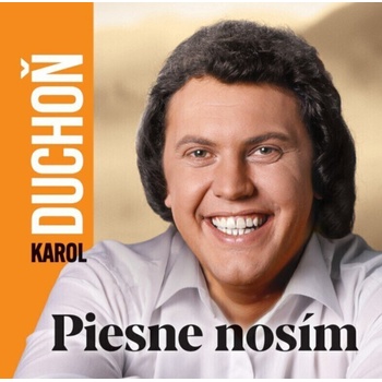 Karol Duchoň - Piesne nosím (CD) (8586010202303)