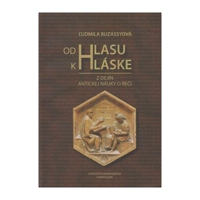 Od Hlasu k Hláske - Ľudmila Buzzásyová