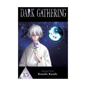 Dark Gathering, Vol. 15 (ISBN: 9781974758333)