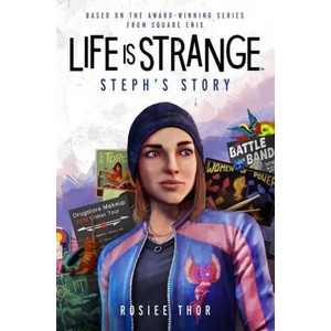 Life is Strange: Steph's Story (ISBN: 9781789099614)