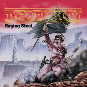 DEATHROW - RAGING STEEL CD