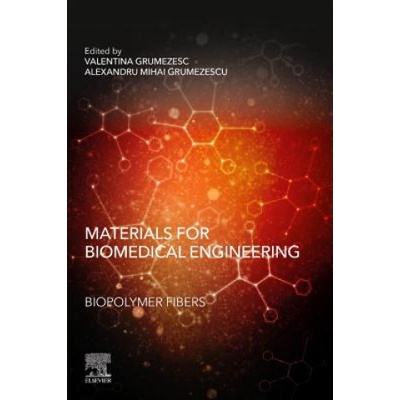 Materials for Biomedical Engineering