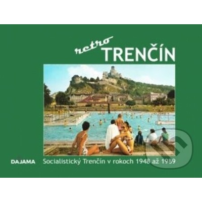 Trenčín retro - Ján Hanušin