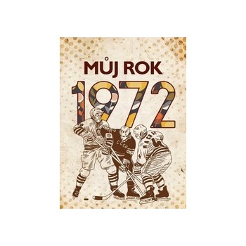 Můj rok 1972