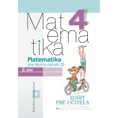 Matematika pre 4. ročník ZŠ 2.diel