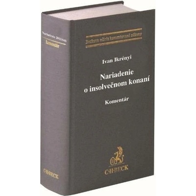 Nariadenie o insolvenčnom konaní - Ivan Inkrényi