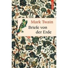 Briefe von der Erde Twain Mark