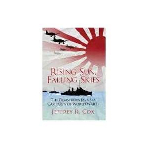 Rising Sun, Falling Skies | Jeffrey Cox (ISBN: 9781472810601)