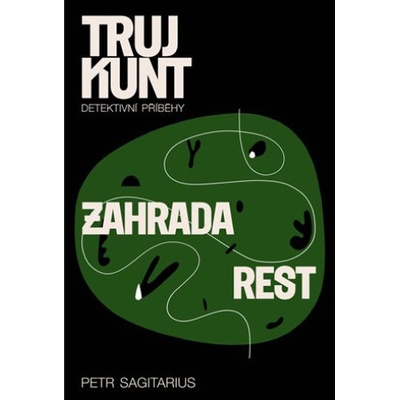 Trujkunt Zahrada Rest