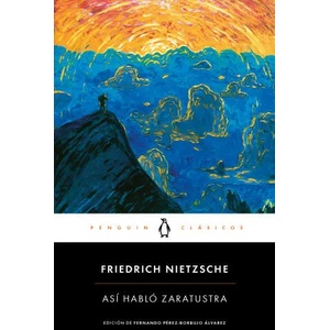 Así Habló Zaratustra / Thus Spoke Zarathustra | NIETZSCHE, FRIEDRICH (ISBN: 9788491054313)