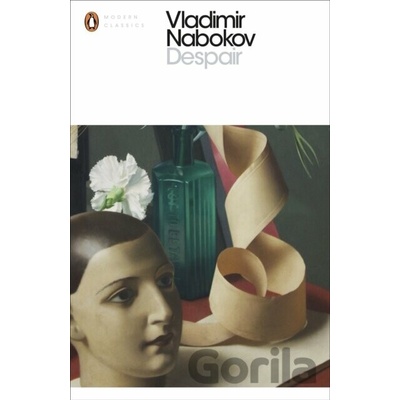 Despair - Penguin Modern Classics - Vladimir Nabokov