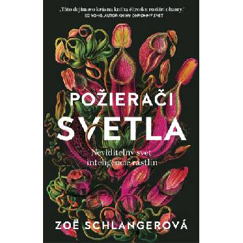 Požierači svetla | Zoë Schlangerová