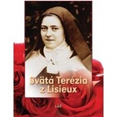 Svätá Terézia z Lisieux - Životopis, Myšlienky - Modlitby, Deväťdňové pobožnosti
