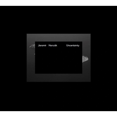 Jaromír Honzák - Uncertainty