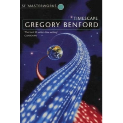 Timescape - S.F. Masterworks - Greg Benford