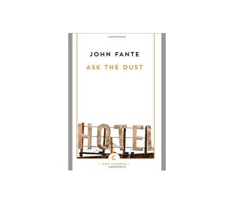 Ask the Dust