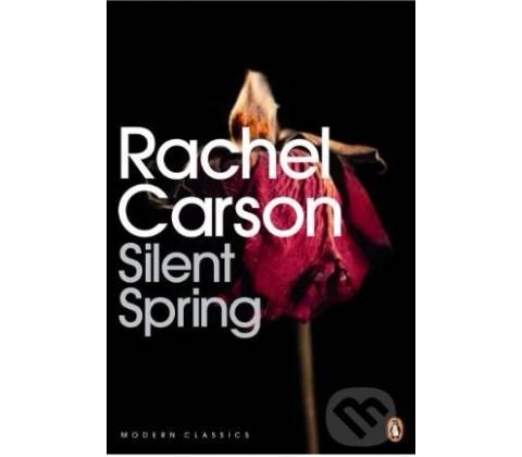 Silent Spring - Rachel Carson